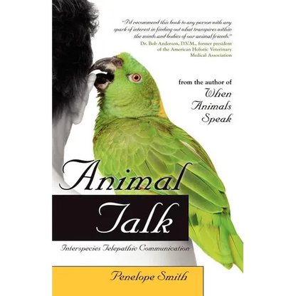 Animal Talk: Interspecies Telepathic Communication - Paperback