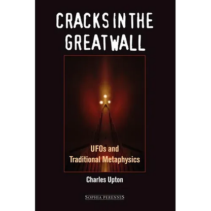 Cracks in the Great Wall: UFOs and Traditional Metaphysics