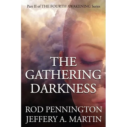The Gathering Darkness (The Fourth Awakening Series) - Paperback