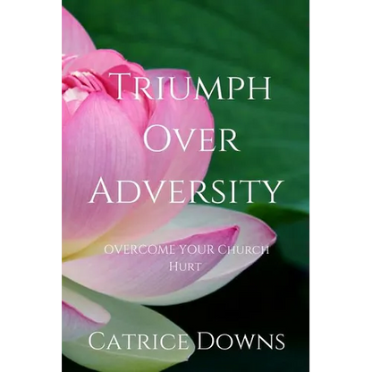 Triumph Over Adversity - Paperback