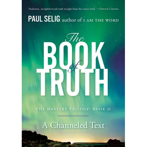 The Book of Truth: The Mastery Trilogy: Book II