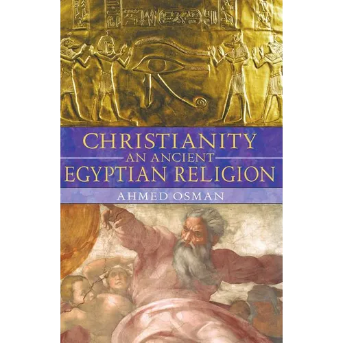 Christianity: An Ancient Egyptian Religion