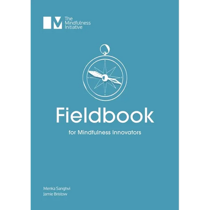 Fieldbook for Mindfulness Innovators - Paperback