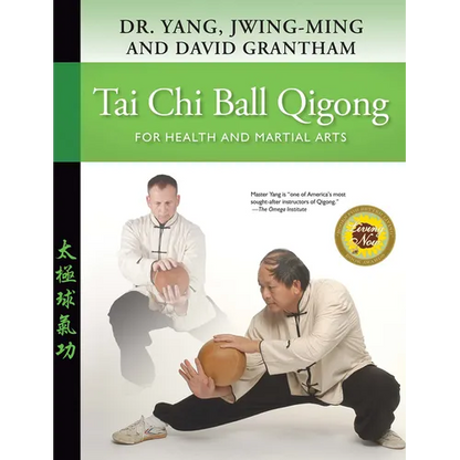 Tai CHI Ball Qigong: For Health and Martial Arts - Paperback