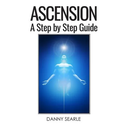 Ascension: A Step by Step Guide