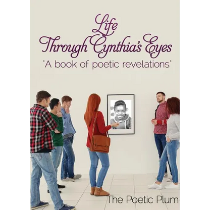 Life Through Cynthia's Eyes - Paperback