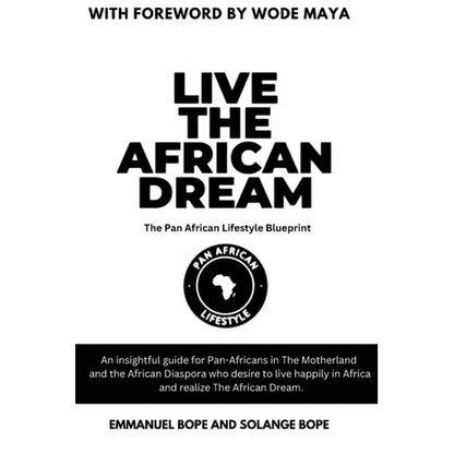 Live The African Dream - Paperback