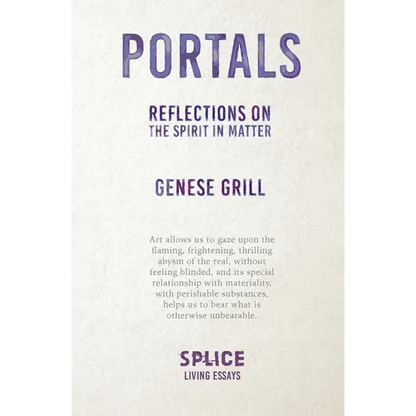 Portals: Reflections on the Spirit in Matter - Paperback