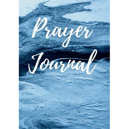 Prayer Journal: Prayers to be said and bible verses to be remembered