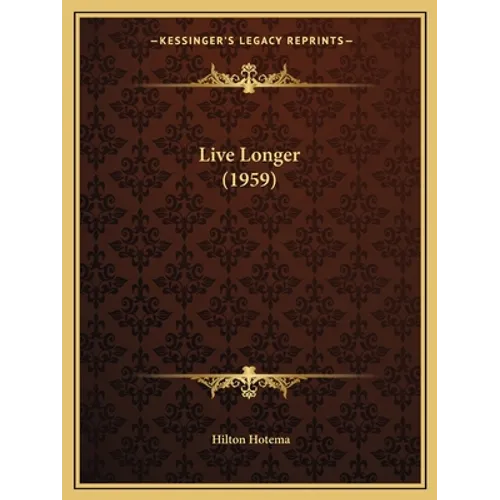 Live Longer (1959)