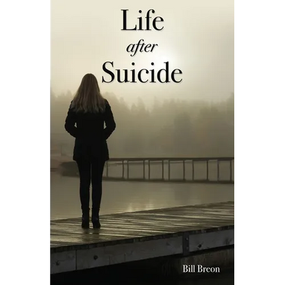 Life After Suicide