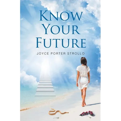 Know Your Future - Paperback