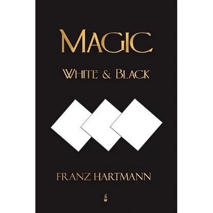 Magic, White and Black - Eighth American Edition - Paperback