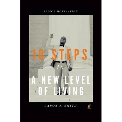 10 Steps to a New Level of Living - Paperback