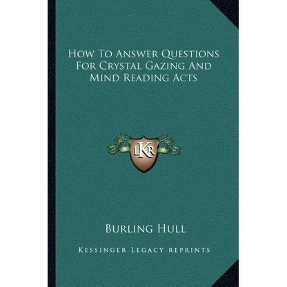How To Answer Questions For Crystal Gazing And Mind Reading Acts