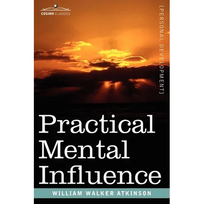Practical Mental Influence - Paperback