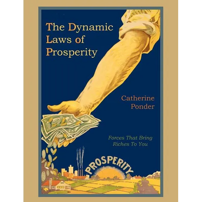 The Dynamic Laws of Prosperity - Paperback