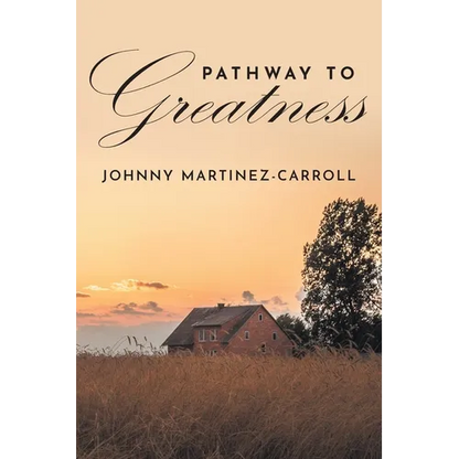 Pathway To Greatness - Paperback