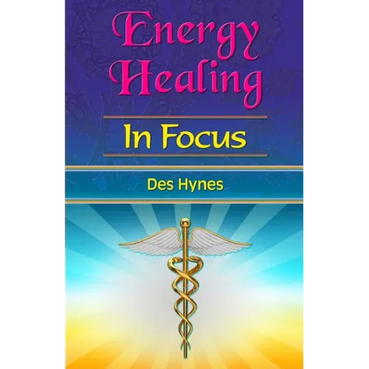 Energy Healing in Focus - Paperback