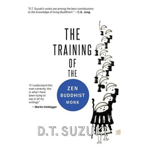 The Training of the Zen Buddhist Monk