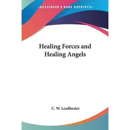 Healing Forces and Healing Angels