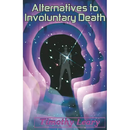 Alternatives to Involuntary Death
