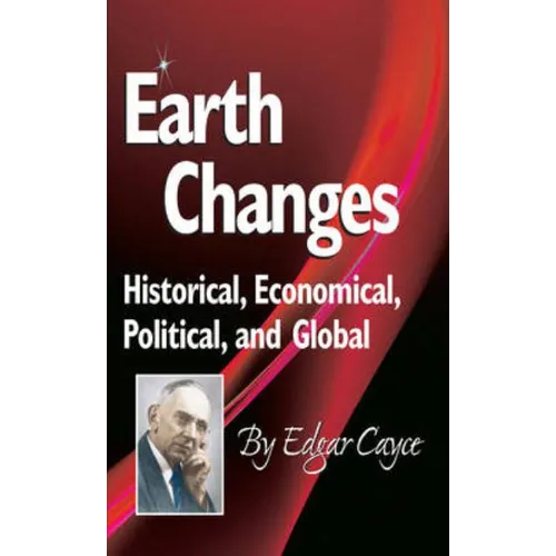 Earth Changes: Historical, Economical, Political, and Global