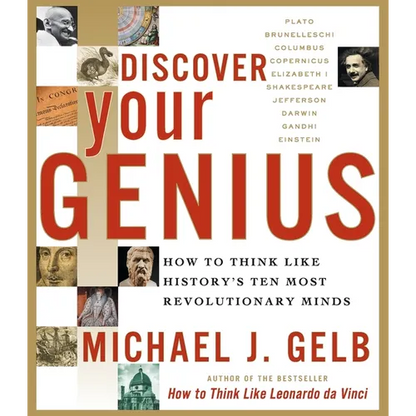 Discover Your Genius: How to Think Like History's Ten Most Revolutionary Minds - Paperback