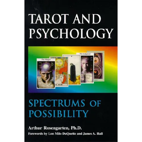 Tarot and Psychology: Spectrums of Possibility