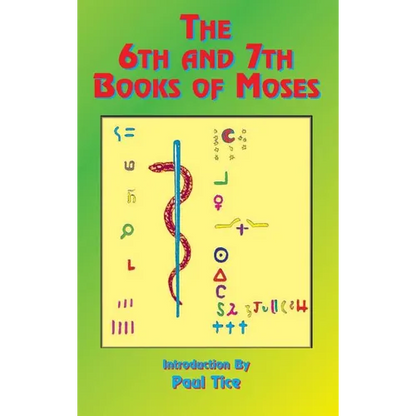 The 6th and 7th Books of Moses - Hardcover
