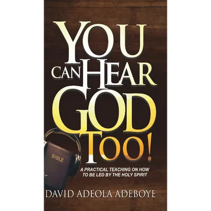 You Can Hear God Too! - Hardcover