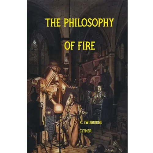 The Philosophy of Fire