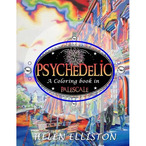 Psychedelic - Palescale adult coloring book: New coloring style! 21 images. Accentuate the colors! (interior art printed in paled color to guide you!)