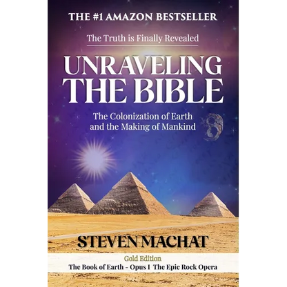 Unraveling the Bible: The Colonization of Earth and the Making of Mankind