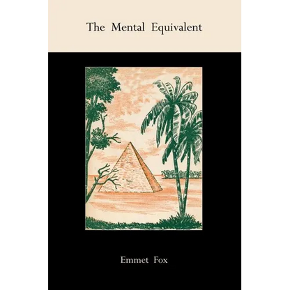 The Mental Equivalent - Paperback
