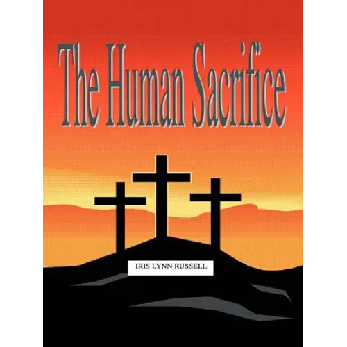 The Human Sacrifice