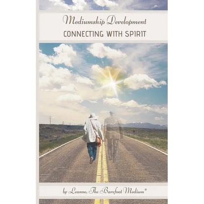 Mediumship Development: Connecting with Spirit - Paperback