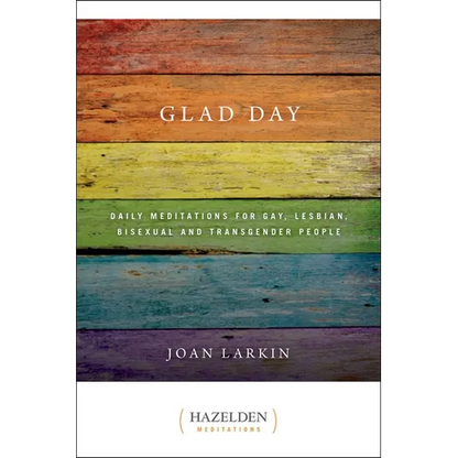 Glad Day: Daily Affirmations for Gay, Lesbian, Bisexual, and Transgender People - Paperback