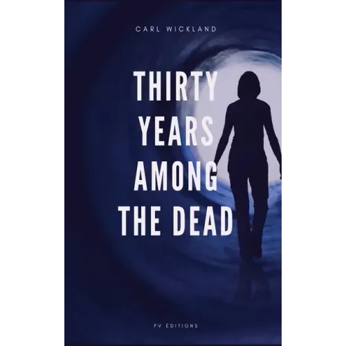 Thirty Years Among the Dead