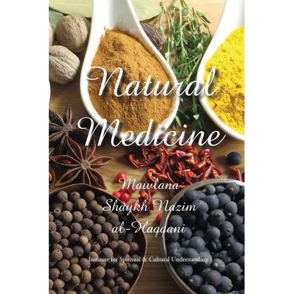 Natural Medicine: Prophetic Medicine - Cure for All Ills