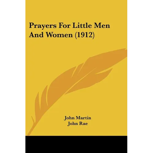 Prayers For Little Men And Women (1912)