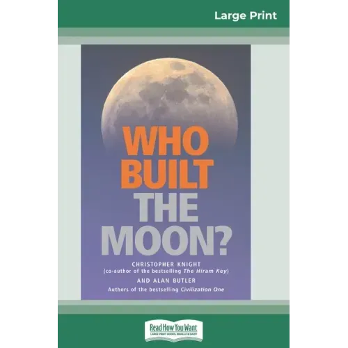 Who Built The Moon? (16pt Large Print Edition)