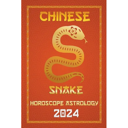 Snake Chinese Horoscope 2024 - Paperback