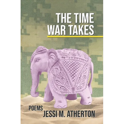 The Time War Takes: Poems
