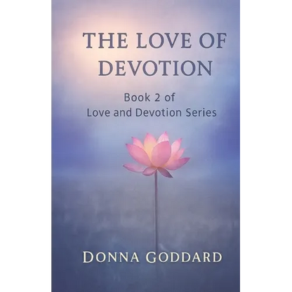 The Love of Devotion