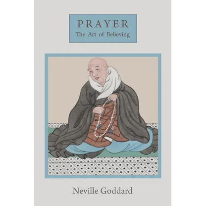 Prayer: The Art of Believing - Paperback