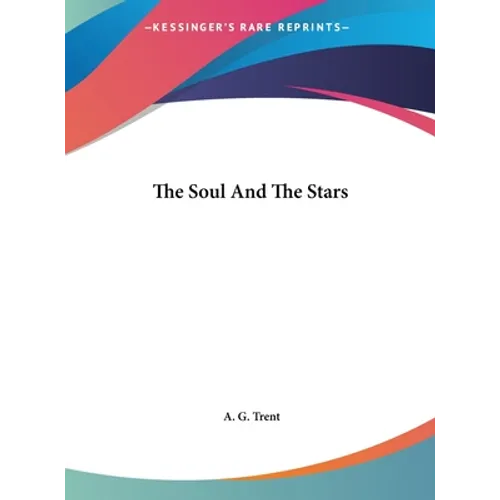 The Soul And The Stars