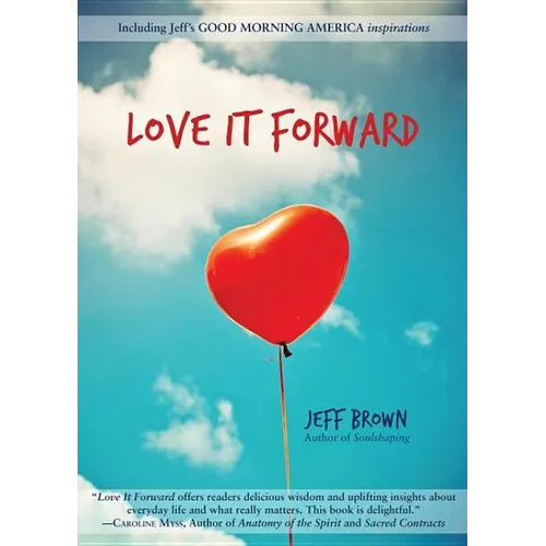 Love It Forward