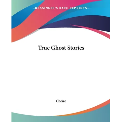 True Ghost Stories
