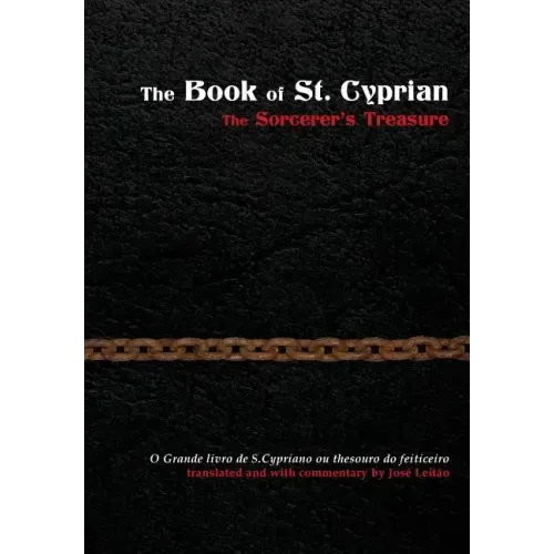 The Book of St. Cyprian: The Sorcerer's Treasure